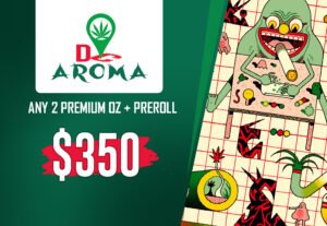 Deal 5: $330 2 Oz Premium & 1 Pre Roll